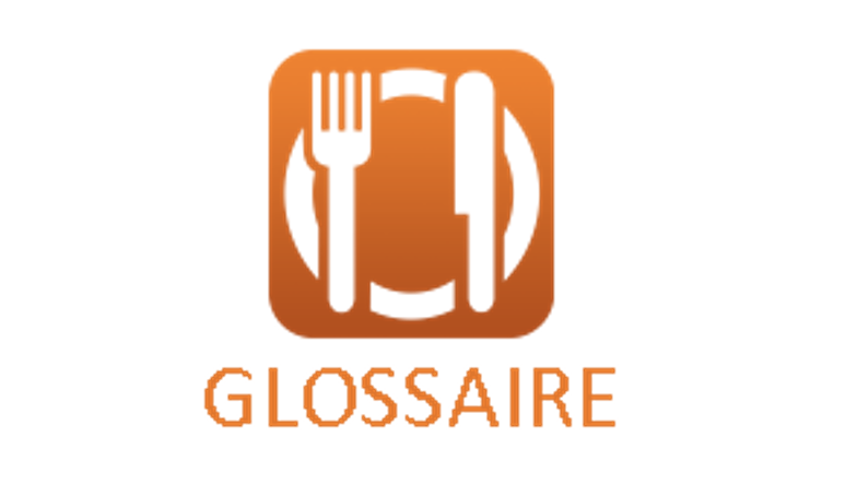 Logo Glossaire des termes professionnels de cuisine et pâtisserie