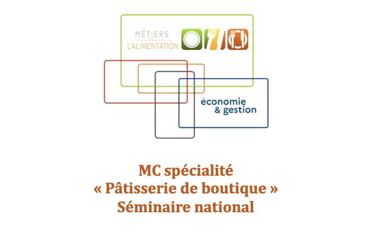Logo MC Spécialité « Pâtisserie de boutique » - Séminaire National Janvier 2024