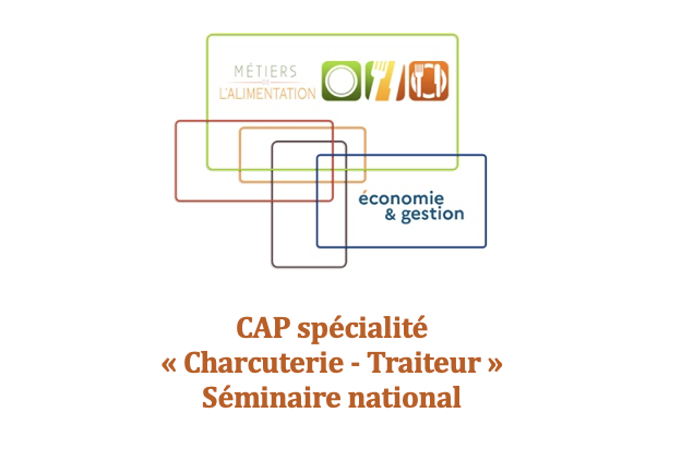Logo CAP spécialité « Charcuterie-Traiteur » - Séminaire national Février 2024