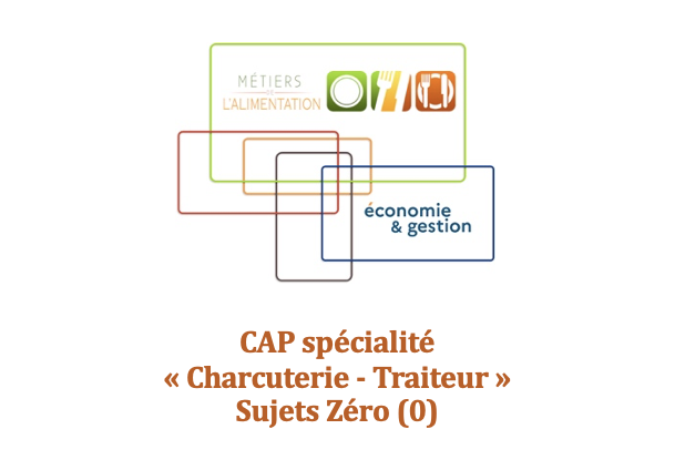Logo CAP spécialité « Charcuterie-Traiteur » - Sujets zéro (0)