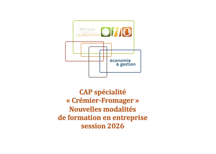 Logo CAP Crémier-Fromager - Nouvelles modalités de formation en entreprise à compter de 2026
