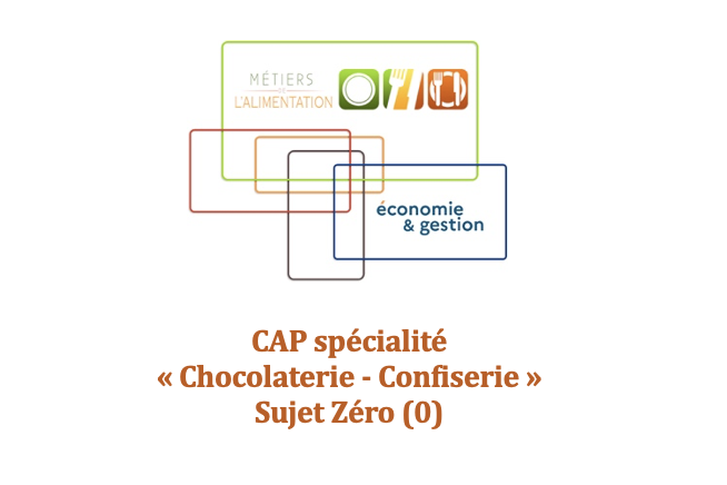 Logo CAP spécialité « Chocolaterie - Confiserie » - Sujet zéro (0)