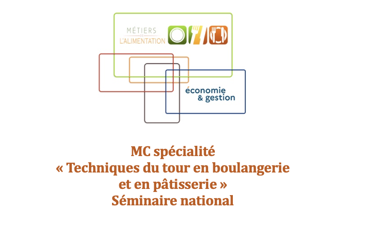 Logo MC Spécialité « Techniques du tour en boulangerie et en pâtisserie » - Séminaire National Janvier 2024